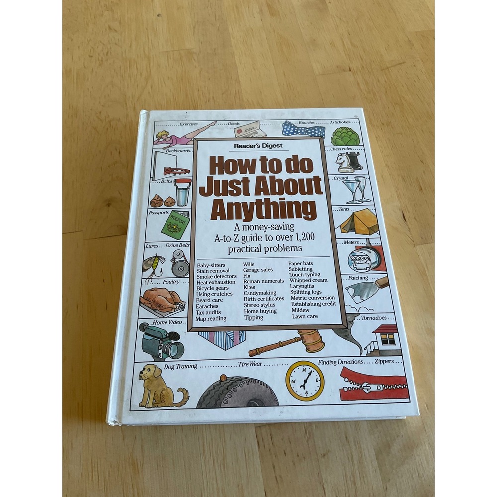 Readers Digest How to do Just About Anything Hardcover Guide 1986 DIY Reference